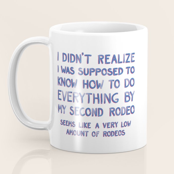 This Is My Second Rodeo Coffee Mug Gallery Image 3