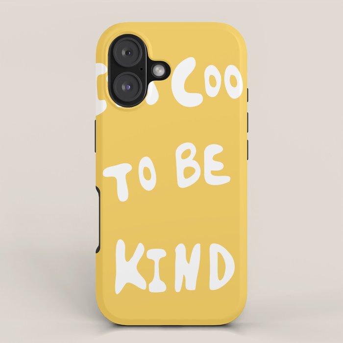 It's Cool to Be Kind iPhone Case Gallery Image 1