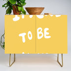 It's Cool to Be Kind Credenza Gallery Image 1
