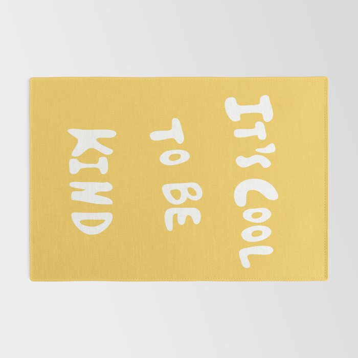 It's Cool to Be Kind Rug Gallery Image 2