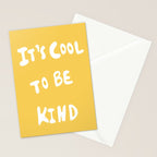 It's Cool to Be Kind Stationery Card Gallery Image 2