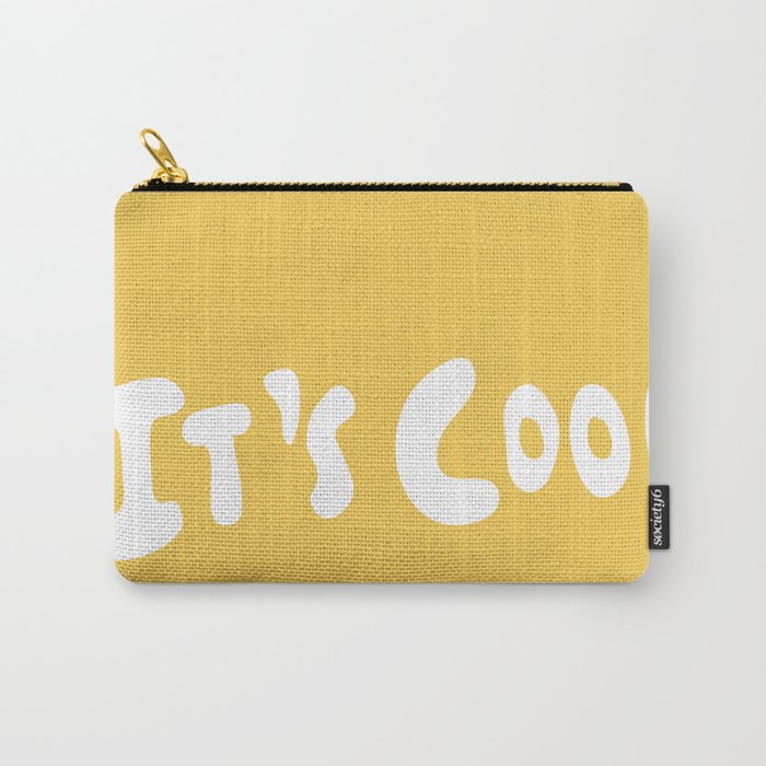 It's Cool to Be Kind Carry All Pouch Gallery Image 1