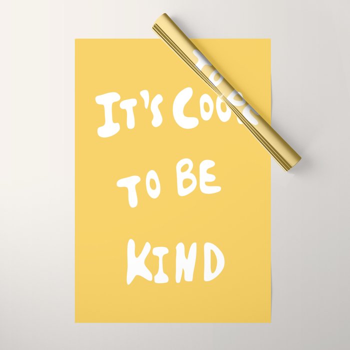 It's Cool to Be Kind Wrapping Paper Gallery Image 1