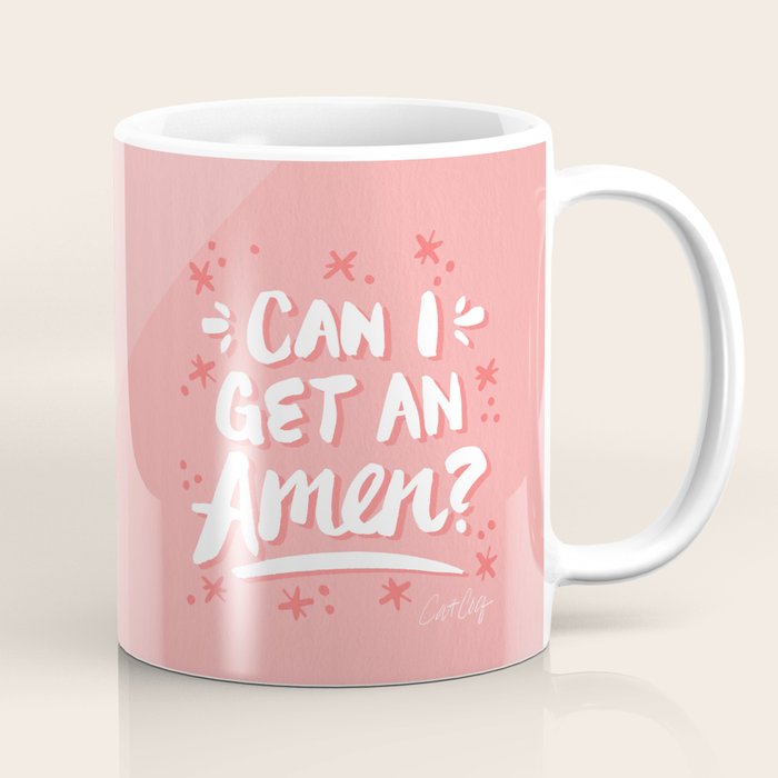 Can I Get An Amen? - Blush Pink Palette Coffee Mug Gallery Image 1
