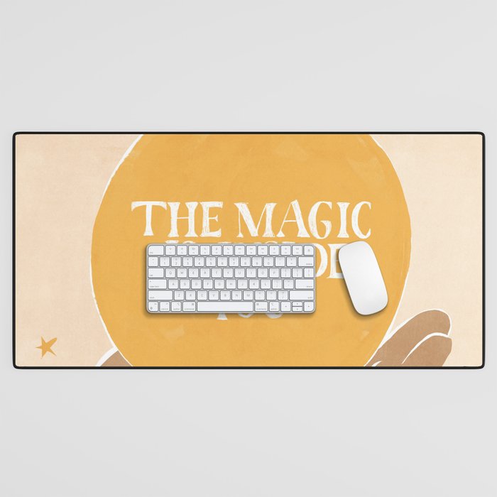 The Magic Is Inside You Desk Mat Gallery Image 1
