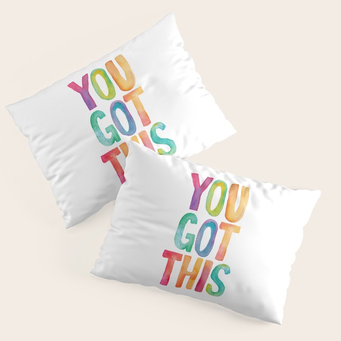 You Got This Rainbow Watercolor Pillow Sham Gallery Image 3