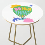 Do Your Thing - Cute Motivational Quote  Side Table Gallery Image 2