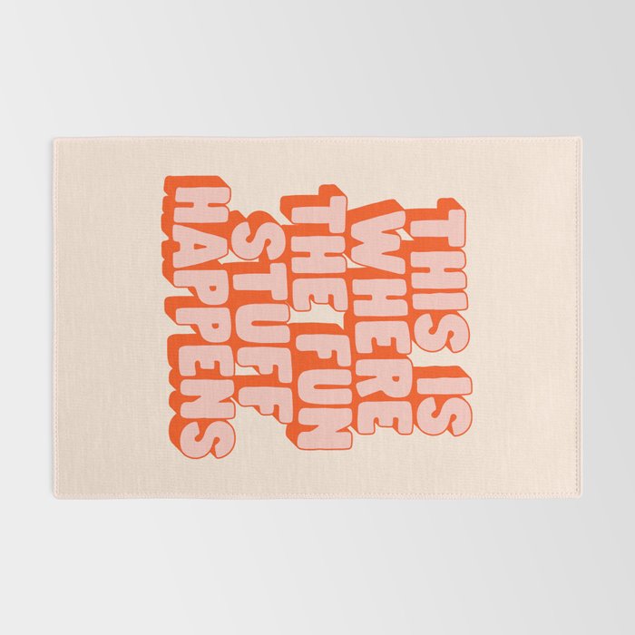 This is Where the Fun Stuff Happens typography print in peach and red Rug Gallery Image 2