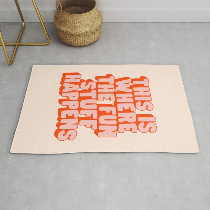 This is Where the Fun Stuff Happens typography print in peach and red Rug Gallery Image 1