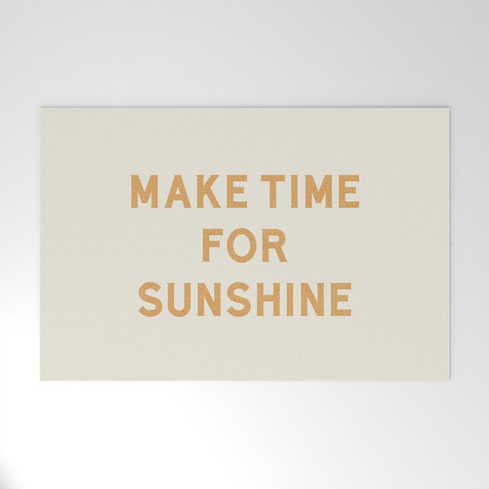 Make Time For Sunshine Welcome Mat Gallery Image 1