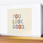 You Look Good, Bathroom Quotes Wall Mural Gallery Image 2