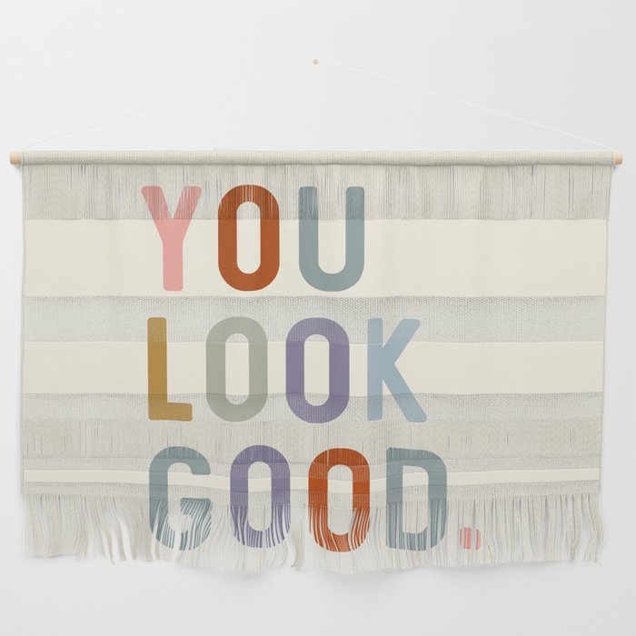 You Look Good, Bathroom Quotes Wall Hanging Gallery Image 1