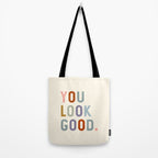You Look Good, Bathroom Quotes Tote Bag Gallery Image 2