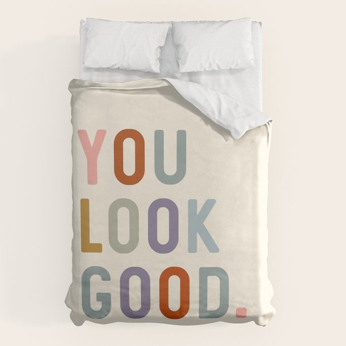 You Look Good, Bathroom Quotes Duvet Cover Gallery Image 1