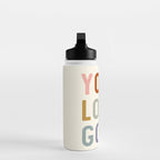 You Look Good, Bathroom Quotes Water Bottle Gallery Image 3
