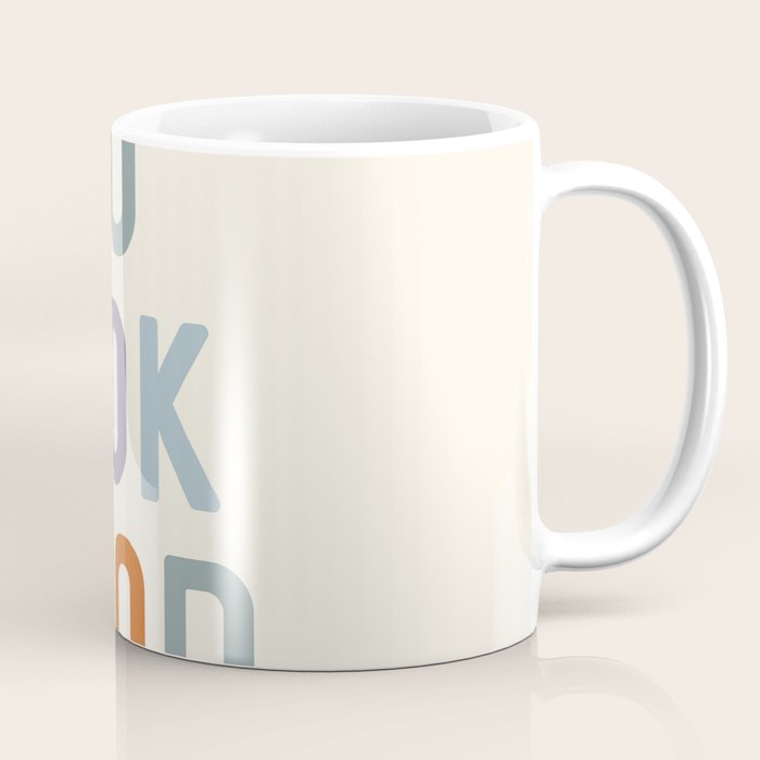 You Look Good, Bathroom Quotes Coffee Mug Gallery Image 1