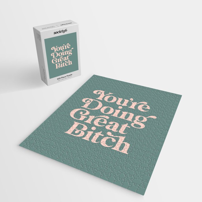 YOU'RE DOING GREAT BITCH green and peach pink Jigsaw Puzzle Gallery Image 2