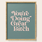 YOU'RE DOING GREAT BITCH green and peach pink Serving Tray Gallery Image 1