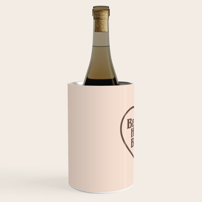 Be Cool, Funny Quote Wine Chiller Gallery Image 2