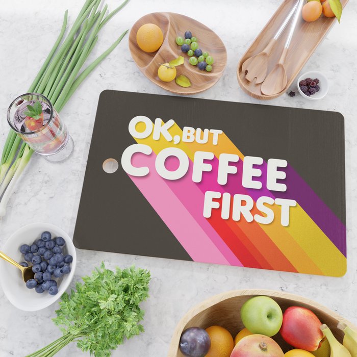 OK, but coffee first - retro typography Cutting Board Gallery Image 2