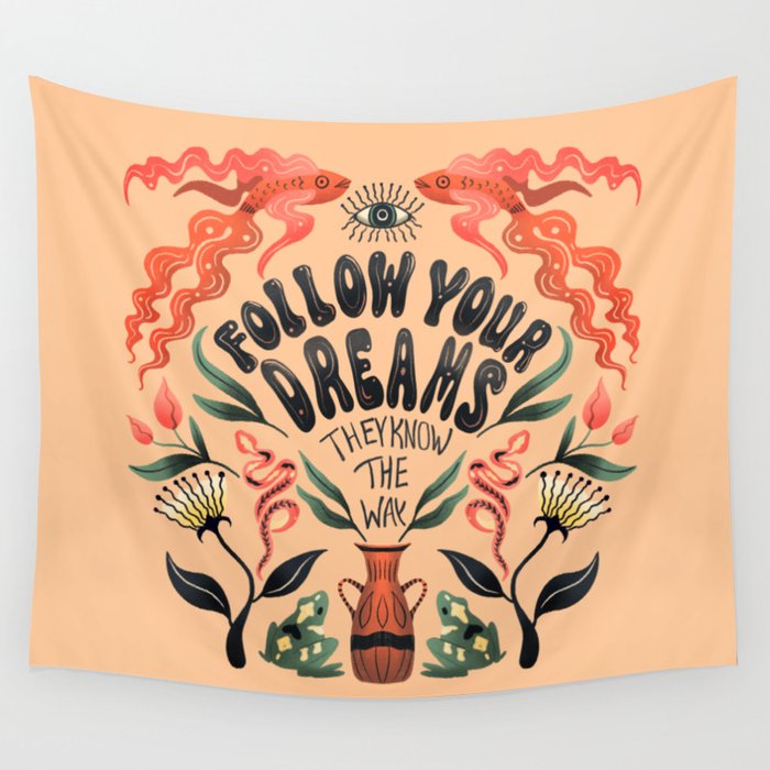 Follow Your Dreams They Know The Way Wall Tapestry Gallery Image 4
