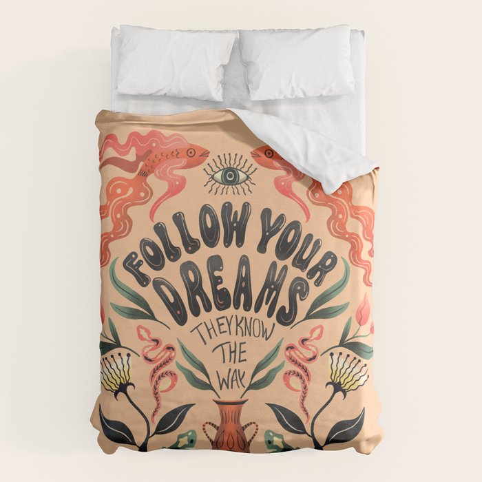 Follow Your Dreams They Know The Way Duvet Cover Gallery Image 6