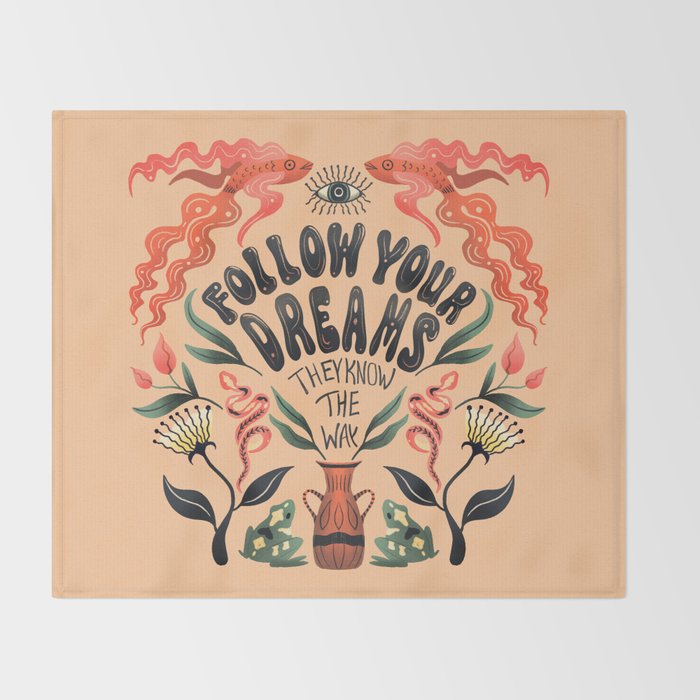 Follow Your Dreams They Know The Way Throw Blanket Gallery Image 2