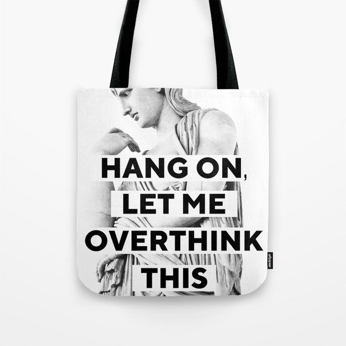 Hang On Let Me Overthink This Tote Bag Gallery Image 1
