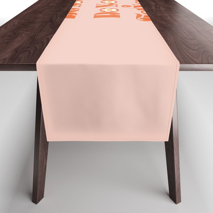 Be You Do You For You Table Runner Gallery Image 1