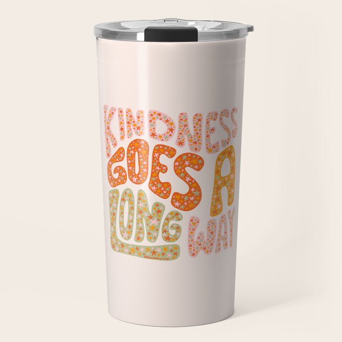 Kindness Goes A Long Way Travel Mug Gallery Image 1