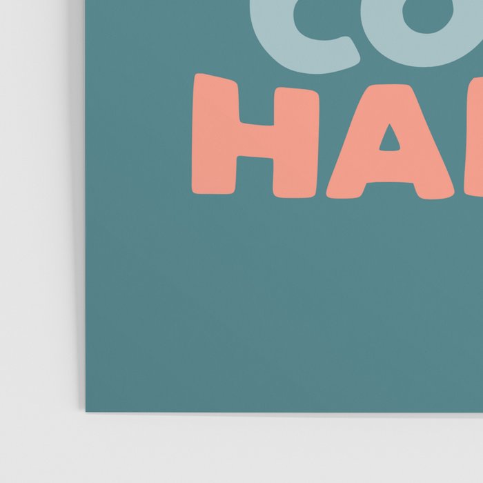 Whats The Best That Could Happen typography print in green, lilac, orange and yellow Poster Gallery Image 3