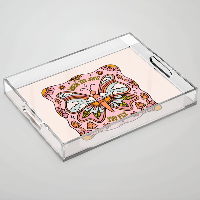 When You Jump You Fly Acrylic Tray Gallery Image 1