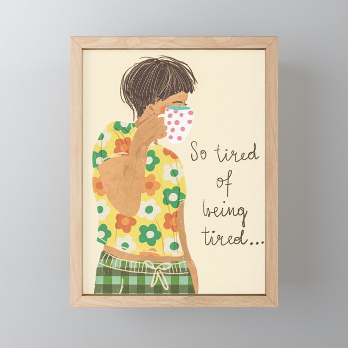 Tired Mini Art Print Gallery Image 1