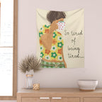 Tired Wall Tapestry Gallery Image 2