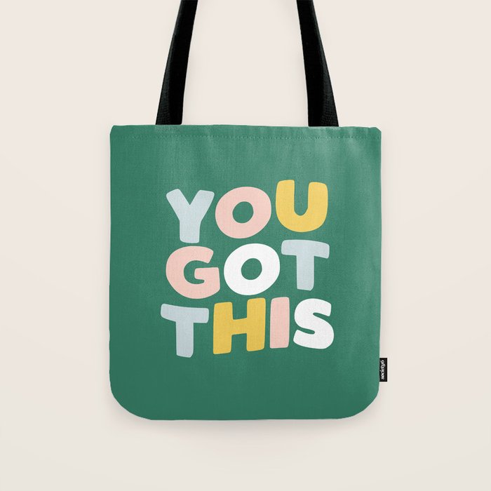 You Got This Tote Bag Gallery Image 1