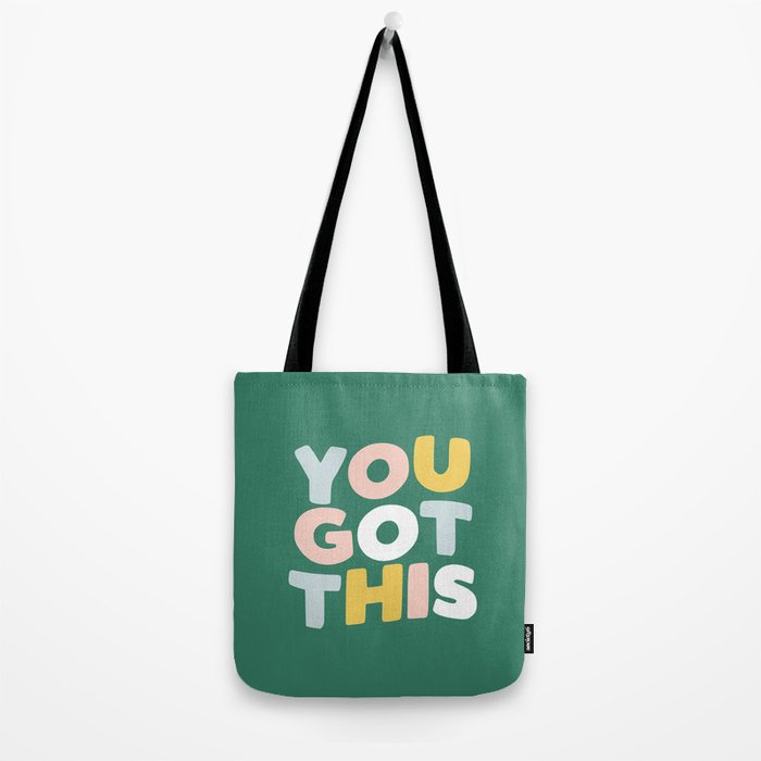 You Got This Tote Bag Gallery Image 2