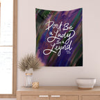 Stevie Nicks Quote - Don't be a Lady, Be a Legend Wall Tapestry Gallery Image 2