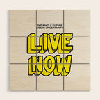 The Future: Live Now Wood Wall Art Gallery Image 1