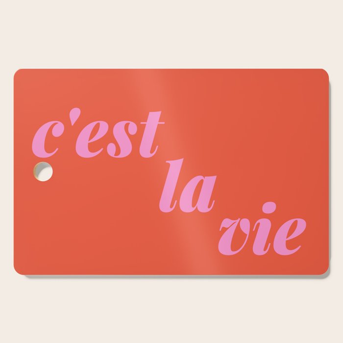 C'est La Vie French Language Saying in Bright Pink and Orange Cutting Board Gallery Image 1