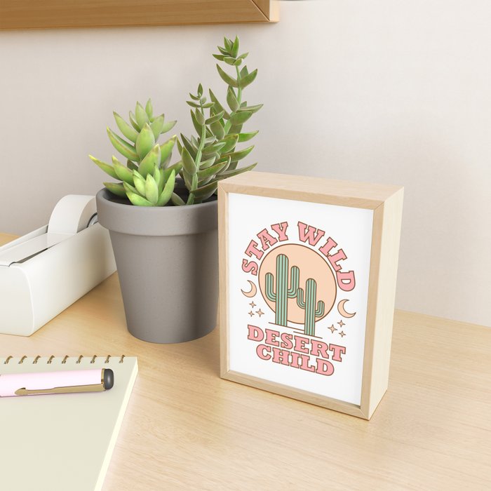 Stay Wild Desert Child Mini Art Print Gallery Image 2