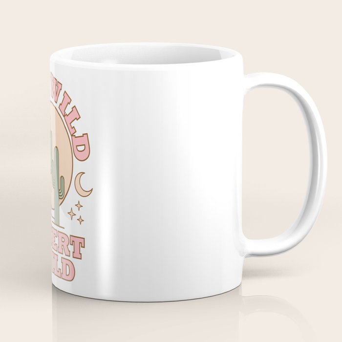 Stay Wild Desert Child Coffee Mug Gallery Image 1