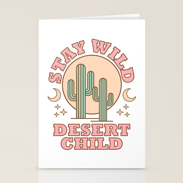 Stay Wild Desert Child Stationery Card Gallery Image 2