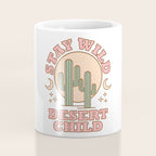 Stay Wild Desert Child Coffee Mug Gallery Image 4