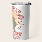 Stay Wild Desert Child Travel Mug Gallery Image 2