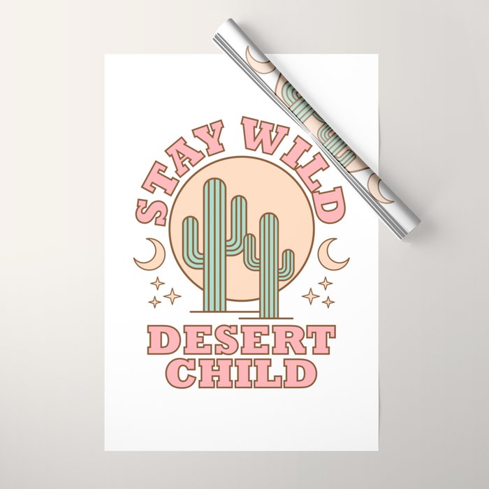 Stay Wild Desert Child Wrapping Paper Gallery Image 1