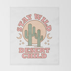 Stay Wild Desert Child Throw Blanket Gallery Image 2