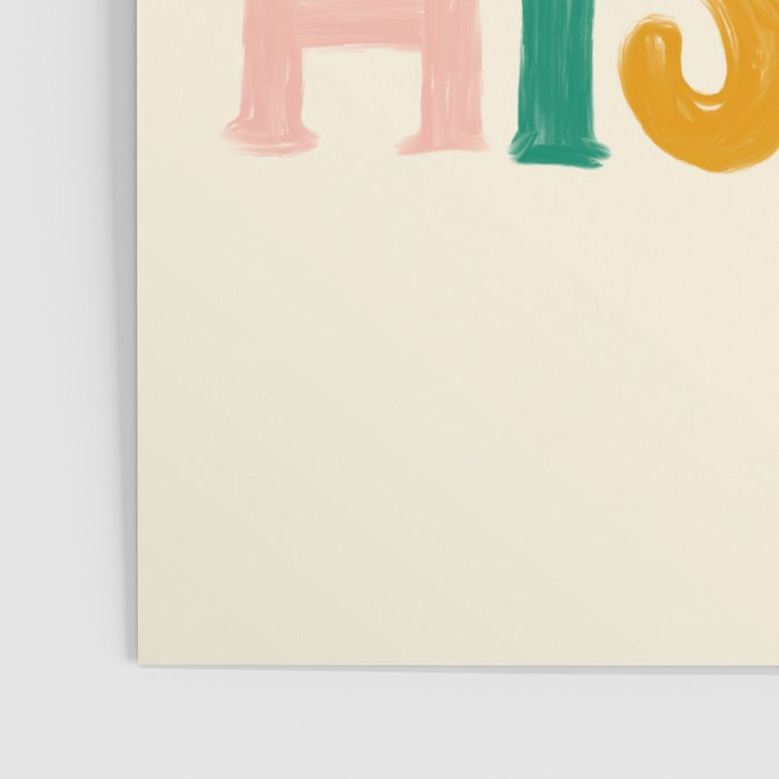 Well Behaved Women Rarely Make History Poster Gallery Image 3