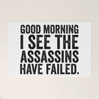 Good morning I see the assassins have failed Welcome Mat Gallery Image 1
