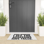 Good morning I see the assassins have failed Welcome Mat Gallery Image 3