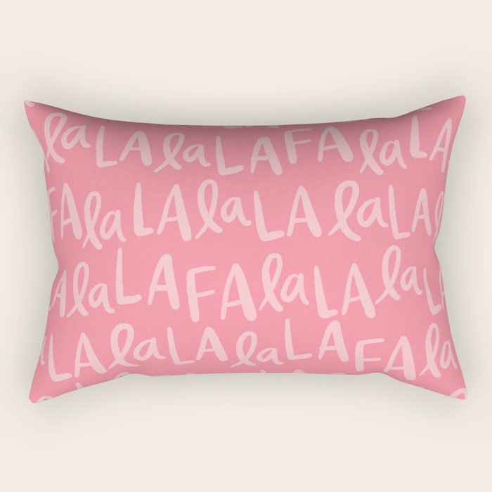 Fa La La . Pop pink Rectangular Pillow Gallery Image 1